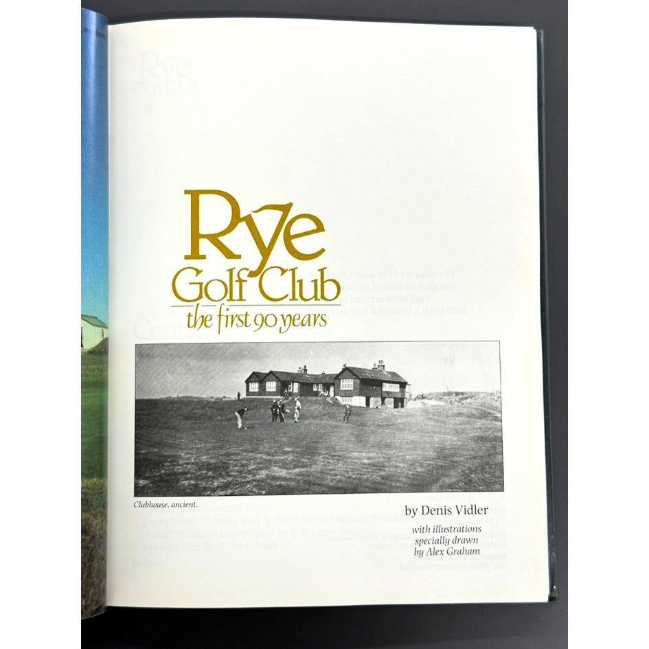 Rye Golf Club the First 90 Years - by Denis Vidler