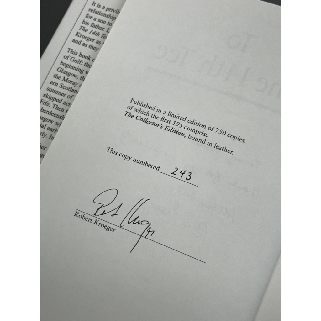 To The 14th Tee: A Pilgrimage to the Links of Scotland by Robert Kroeger - Signed & Inscribed