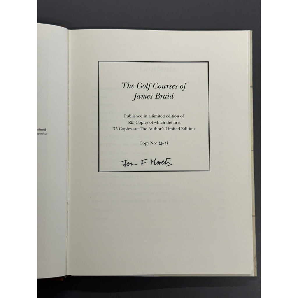 The Golf Courses of James Braid by John F. Moreton - Limited Edition #411/525 - Signed Copy