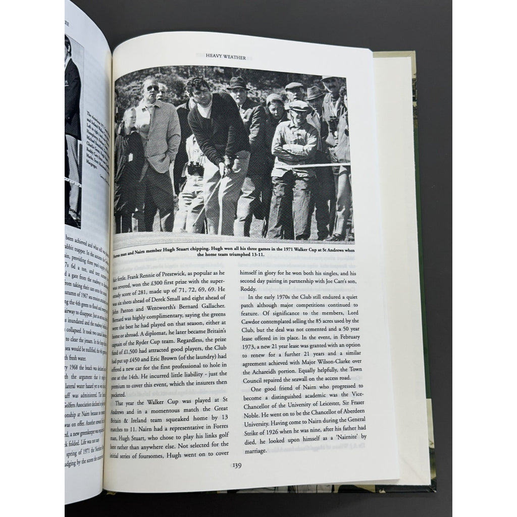 Pride in the Pedigree: The Story of Nairn Golf Club and Tales of the Famous Who Came to Play by Ian Nalder