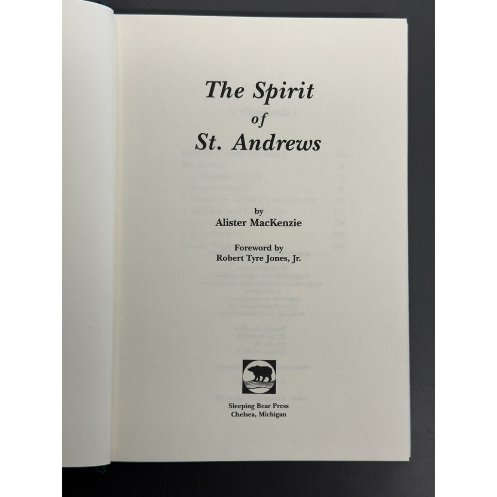 The Spirit of St. Andrews by Alistair MacKenzie - Signed by Raymund Haddock