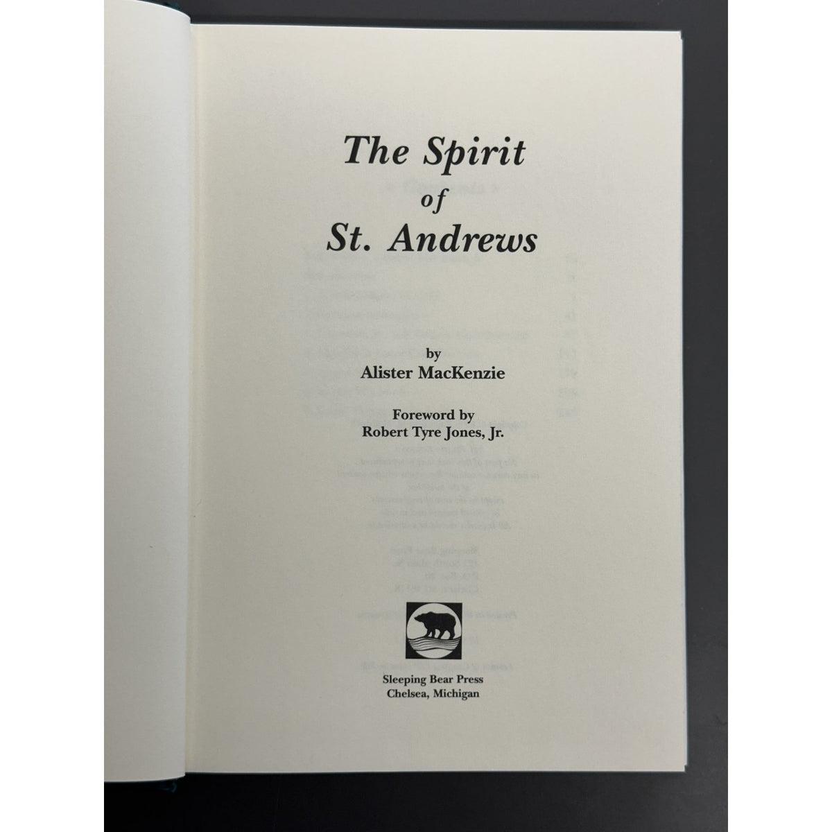 The Spirit of St. Andrews by Alistair MacKenzie - Signed by Raymund Haddock