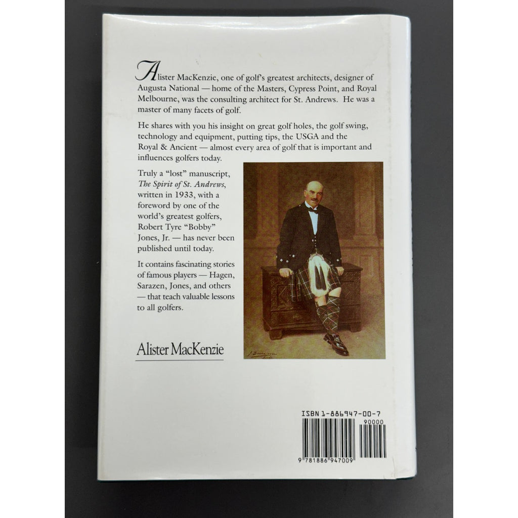 The Spirit of St. Andrews by Alistair MacKenzie - Signed by Raymund Haddock