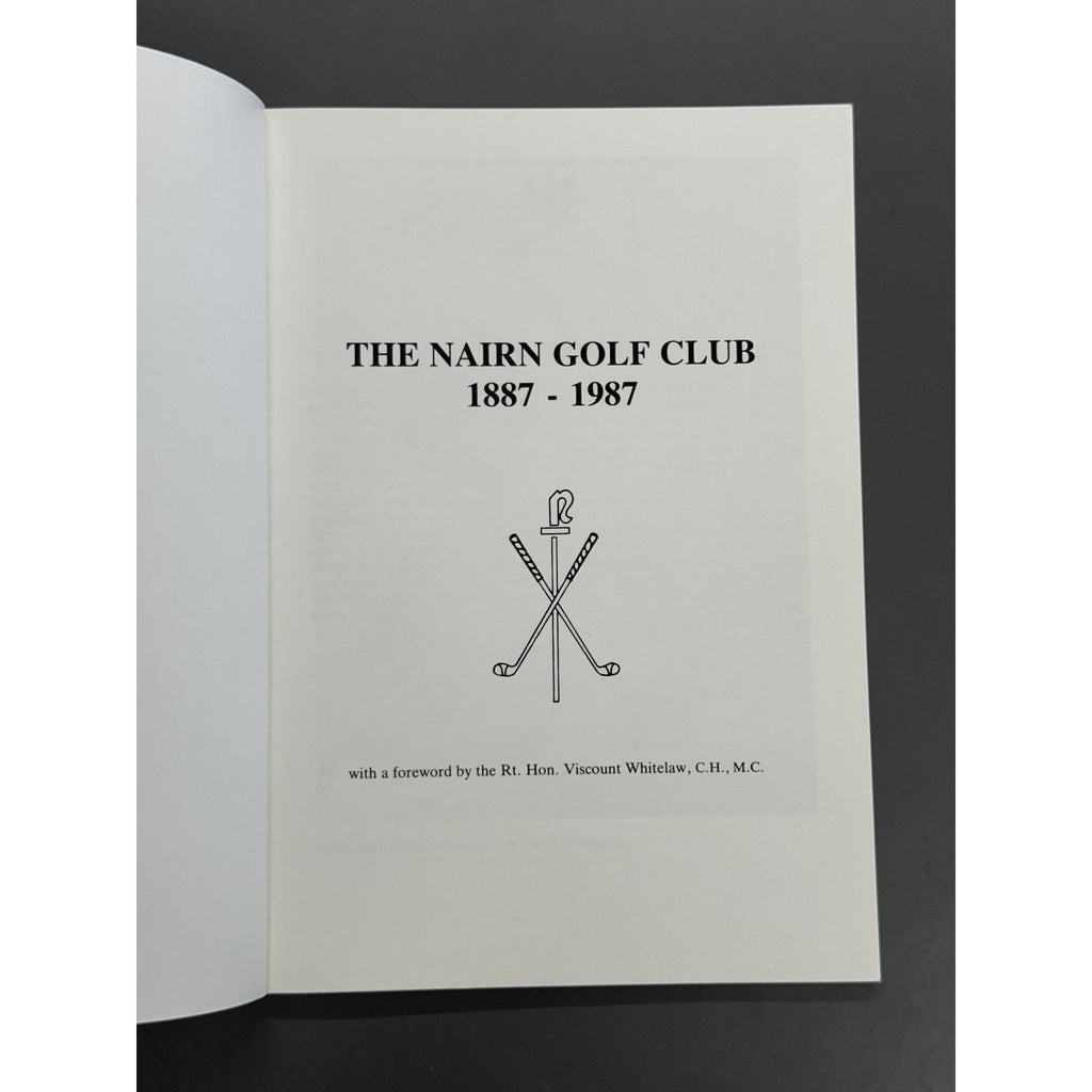 The Nairn Golf Club (1887–1987) by Stuart Lindsay