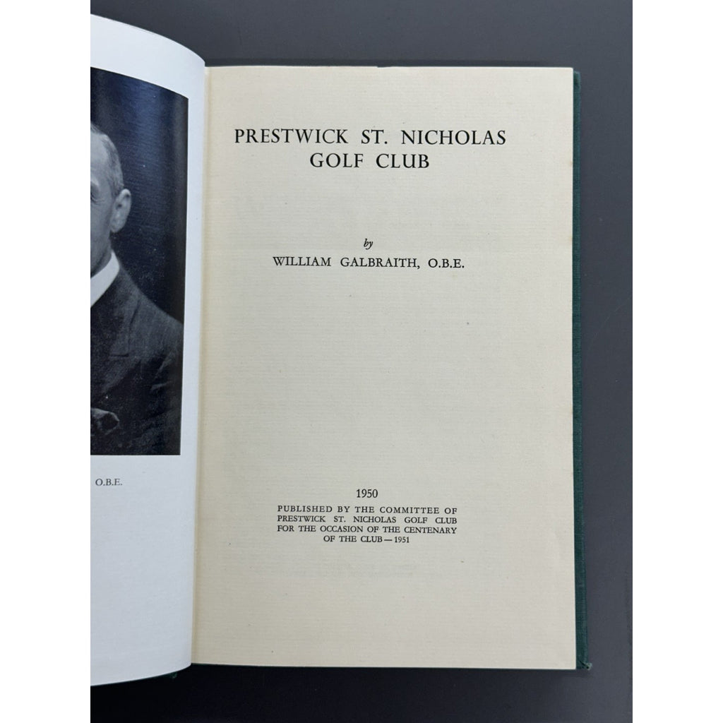 Prestwick St. Nicholas Golf Club by William Galbraith, O.B.E. - 1950 1st Edition