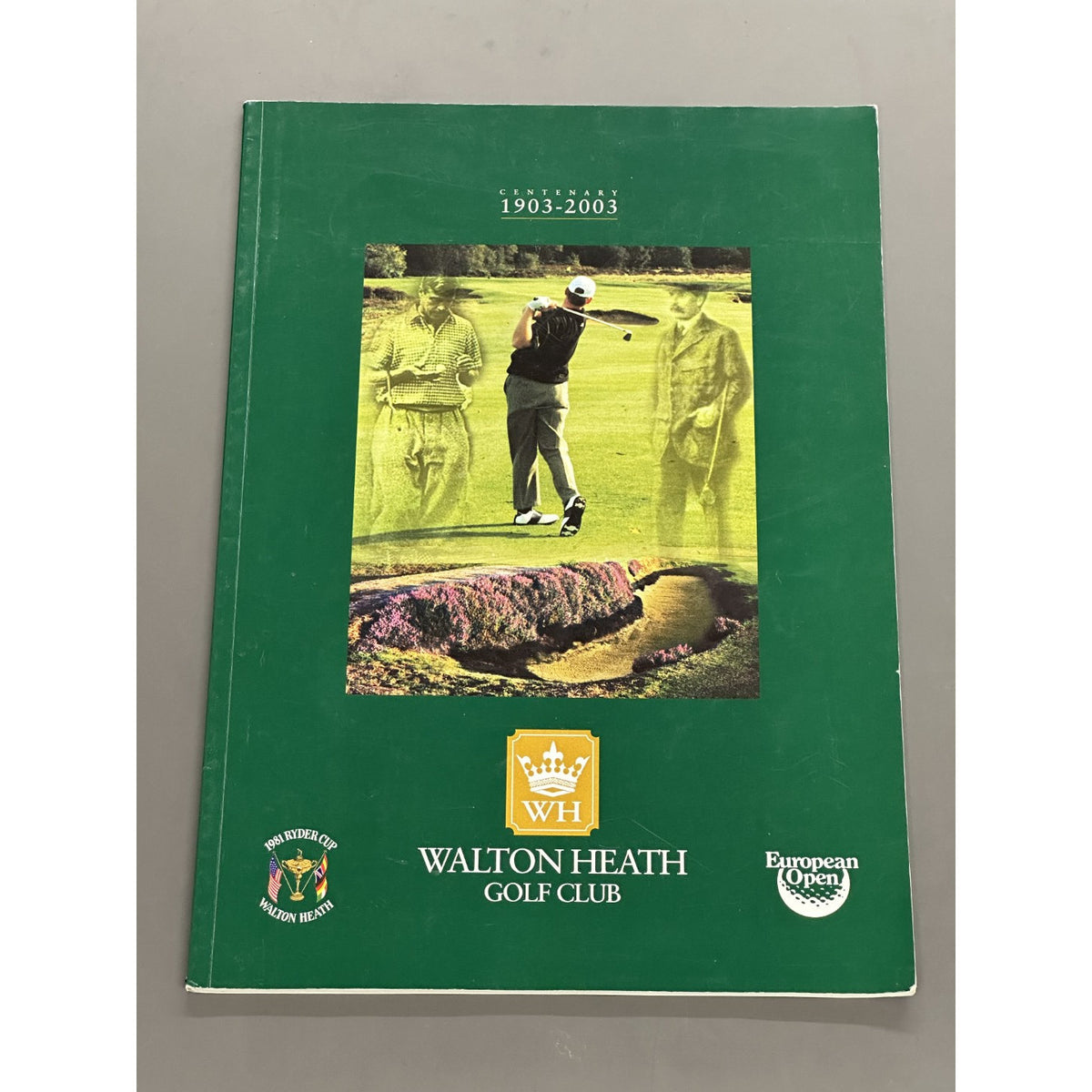 Walton Heath Golf Club Centenary - 1903-2003