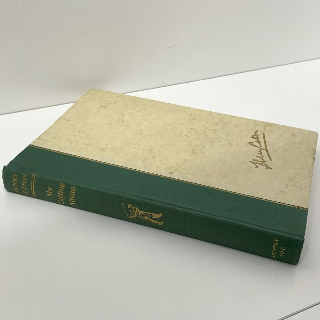Henry Cotton My Golfing Album (Signed by Henry Cotton)