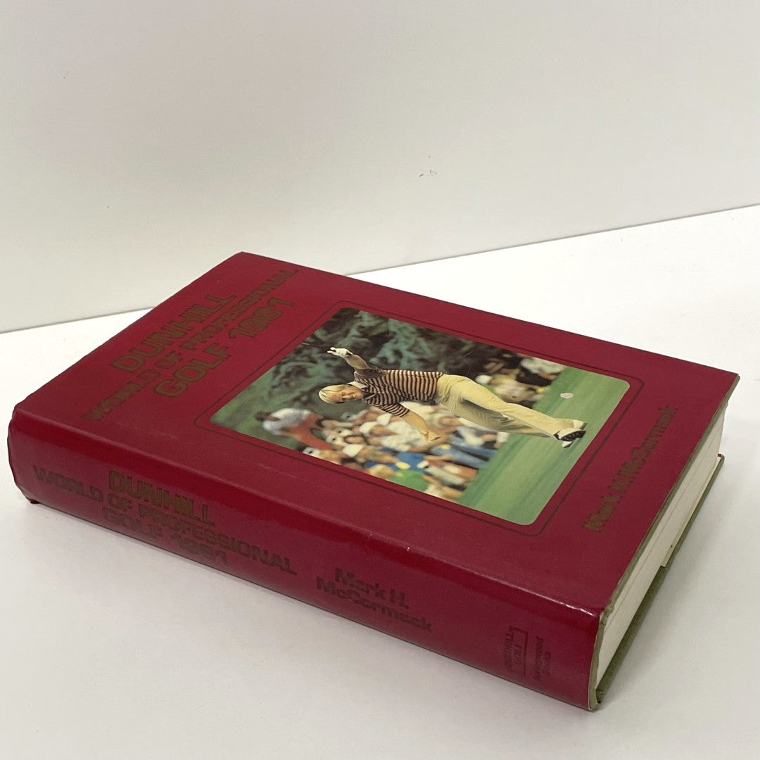 Dunhill World Of Professional Golf 1981 Edited by Mark H. McCormack