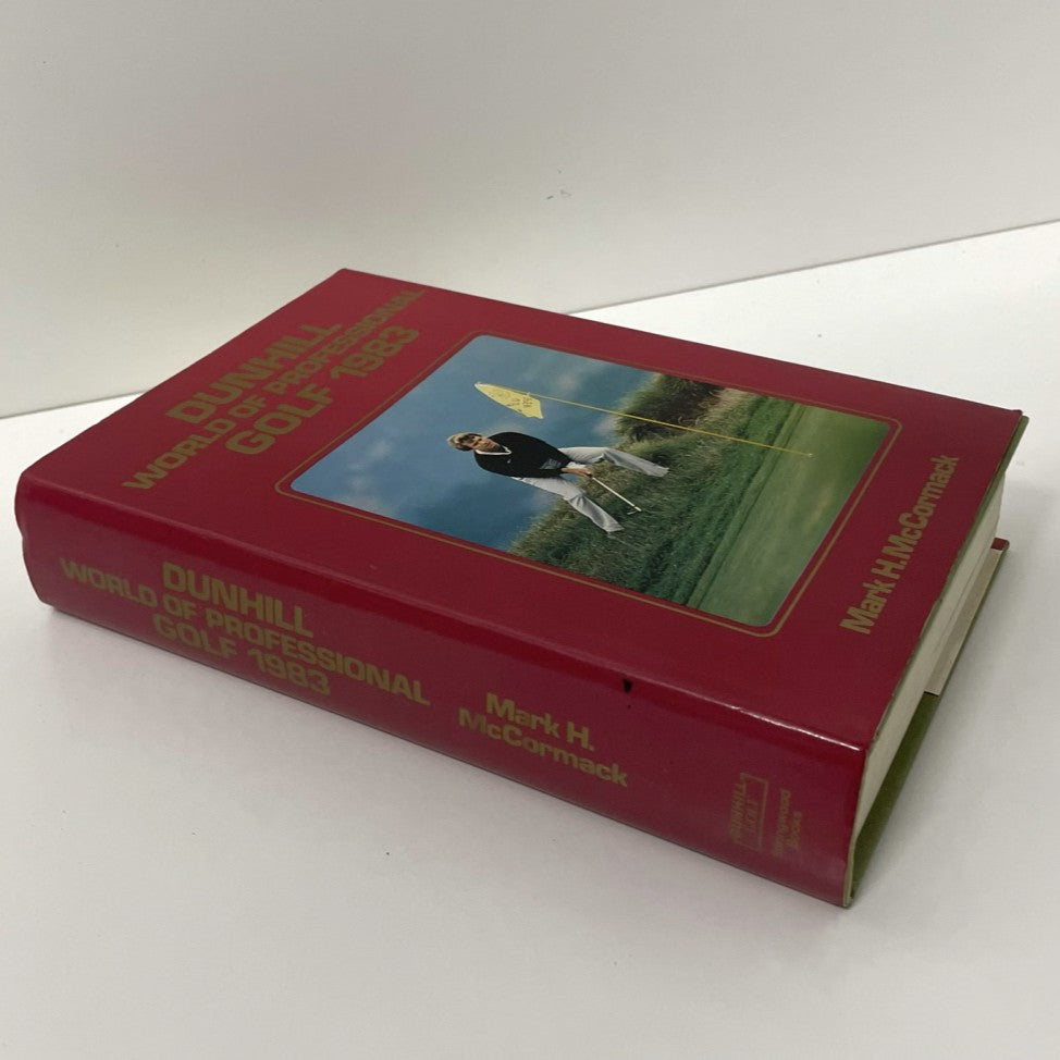 Dunhill World Of Professional Golf 1983 Edited by Mark H. McCormack