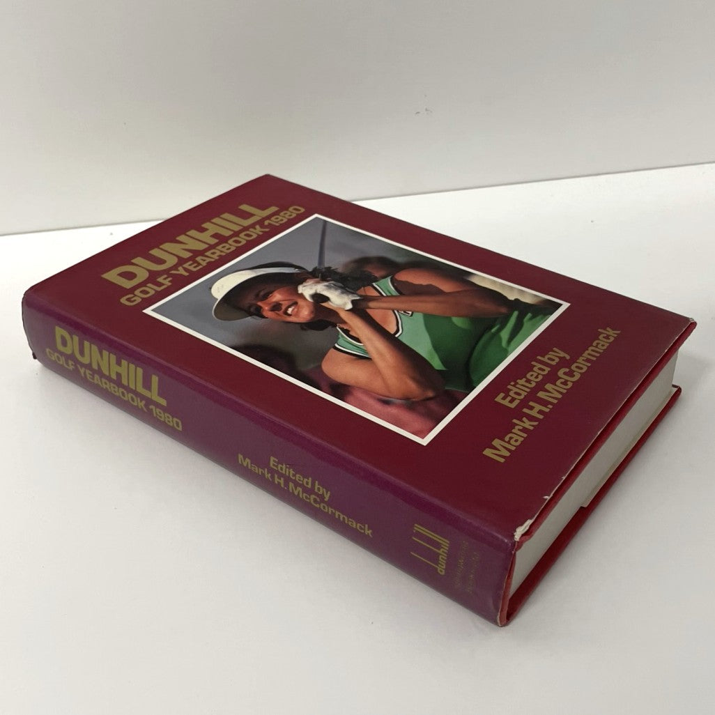Dunhill Golf Yearbook 1980 Edited by Mark H. McCormack