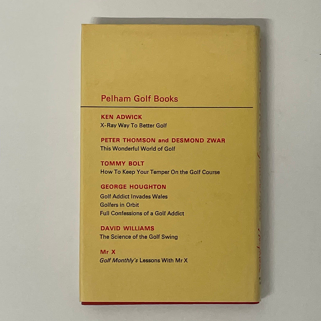 Golf Addict in Gaucho Land by George Houghton
