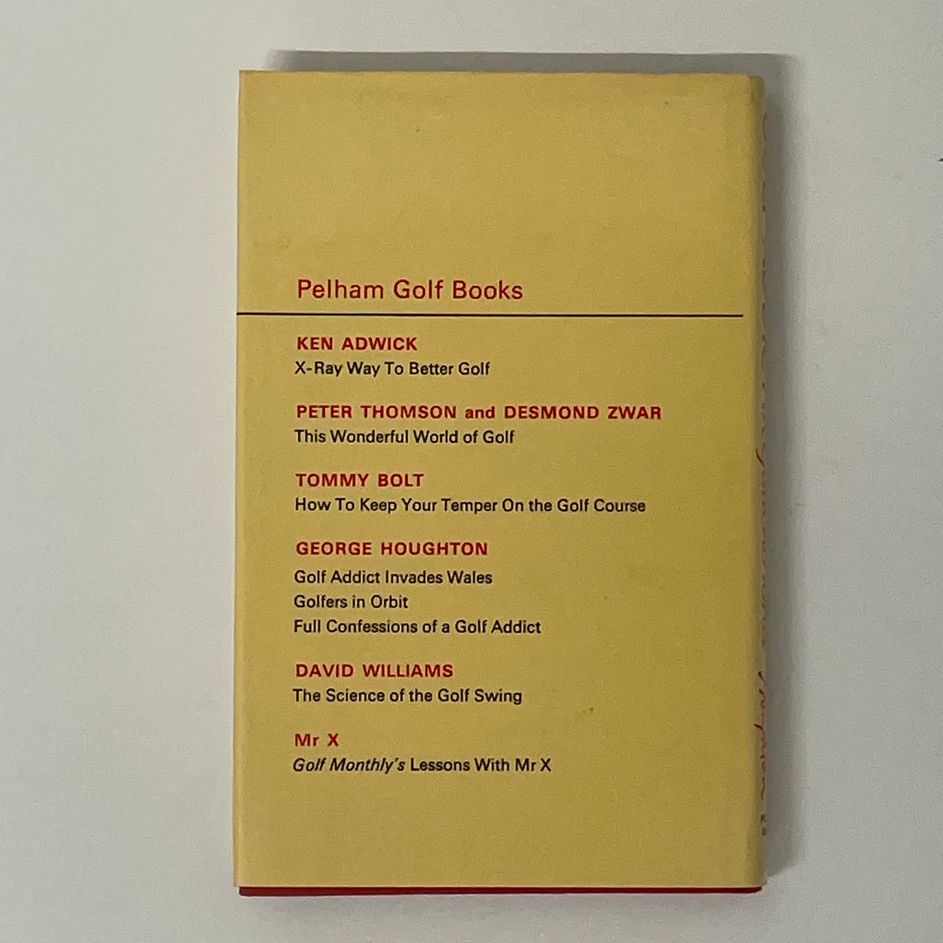 Golf Addict in Gaucho Land by George Houghton