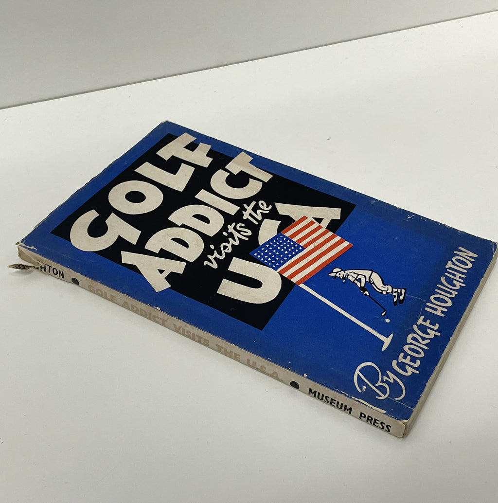 Golf Addict Visits The USA by George Houghton