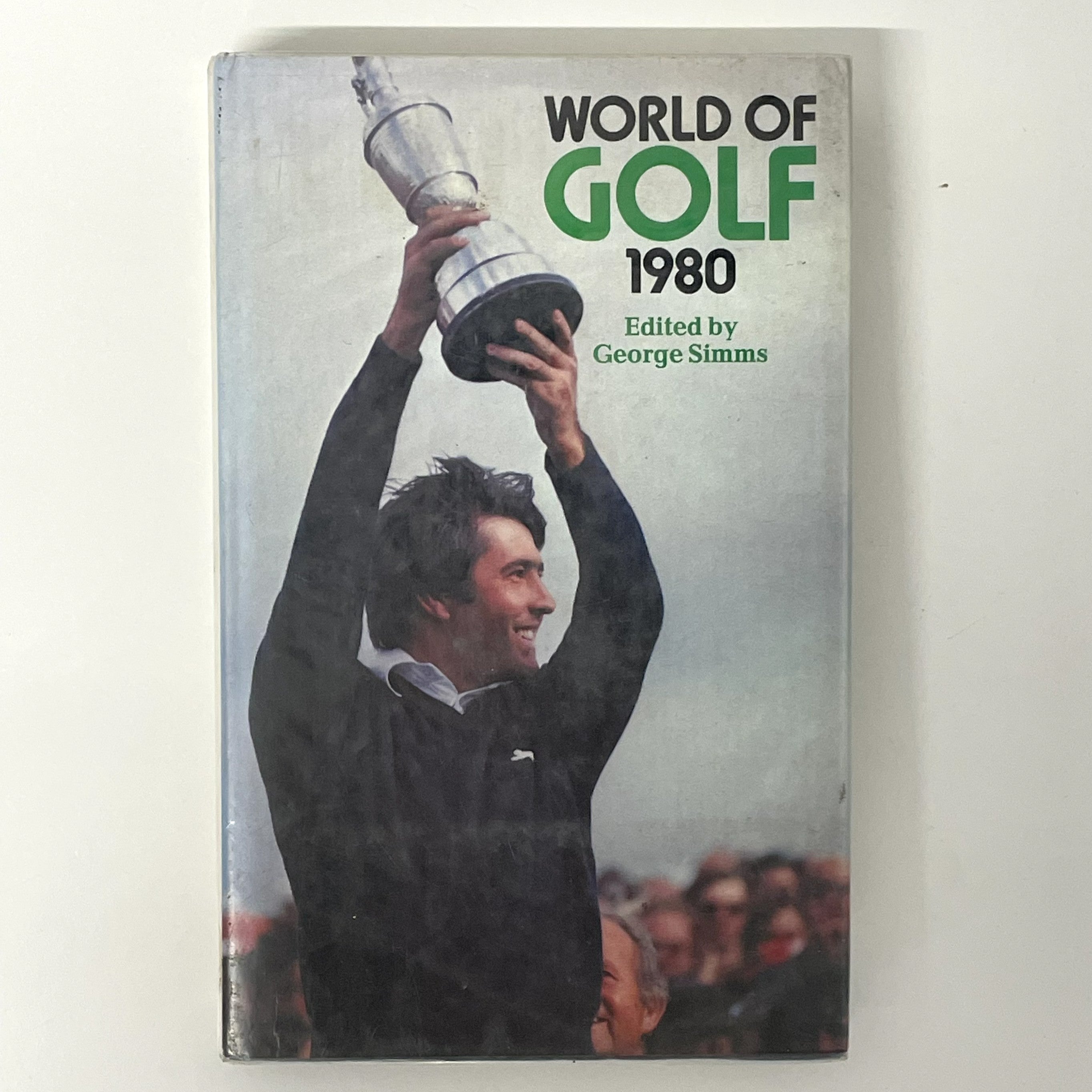 World Of Golf 1980 Edited by George Simms