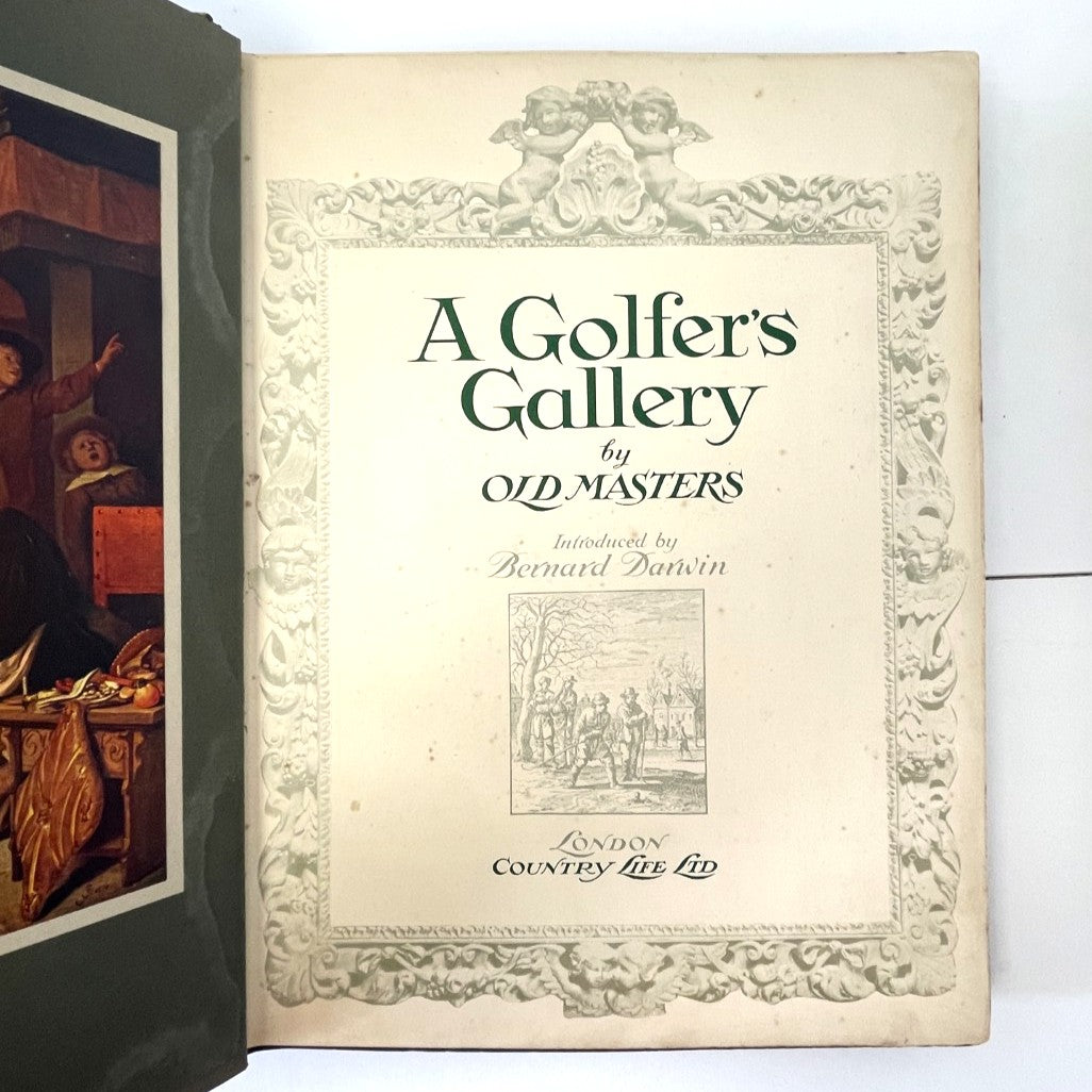 A Golfer's Gallery by Old Masters and introduction by Bernard Darwin - 1920 First Edition
