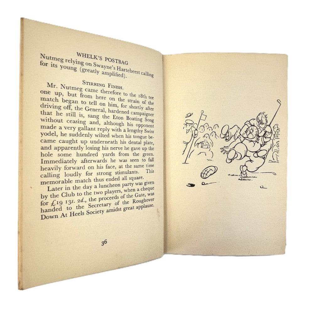 Whelk's Postbag "Still More Letters to the Secretary of a Golf Club" by George C. Nash - The Pelham Library Edition - 1941