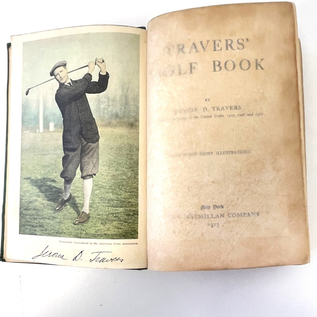 Travers' Golf Book by Jerome D. Travers - 1913