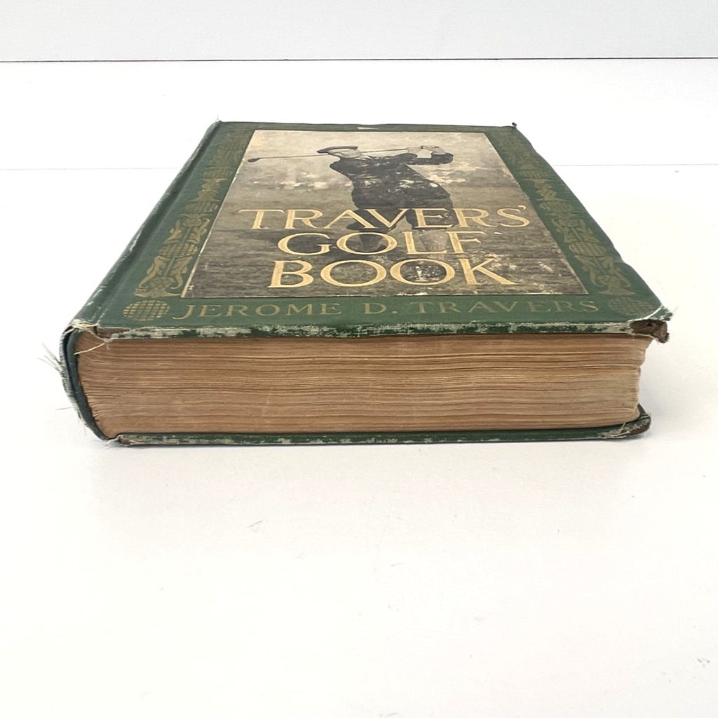 Travers' Golf Book by Jerome D. Travers - 1913