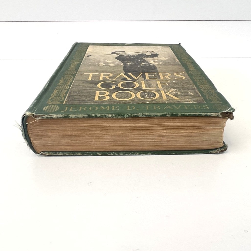 Travers' Golf Book by Jerome D. Travers - 1913