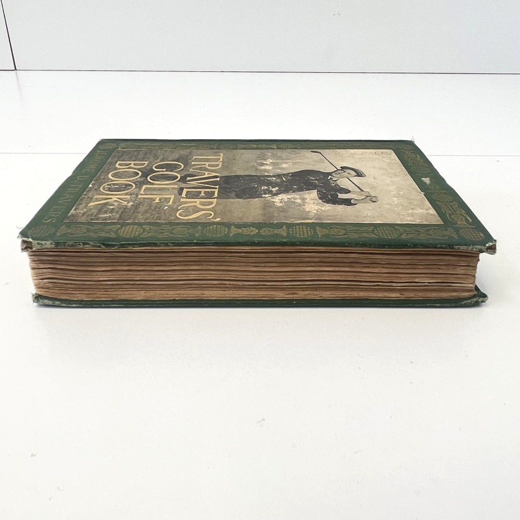 Travers' Golf Book by Jerome D. Travers - 1913