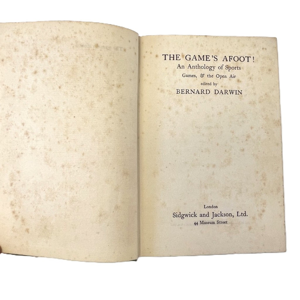 The Game's Afoot! An Anthology of Sports, Games, & the Open Air by Bernard Darwin - 1926