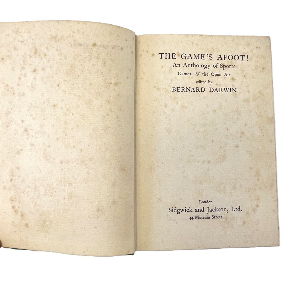 The Game's Afoot! An Anthology of Sports, Games, & the Open Air by Bernard Darwin - 1926