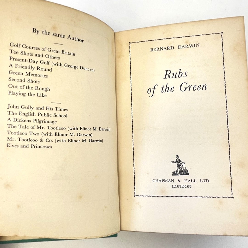 Rubs of the Green by Bernard Darwin - 1936 First Edition