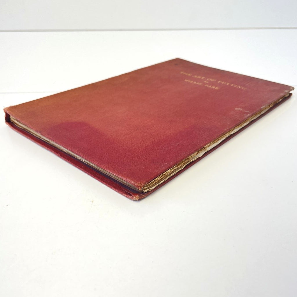 The Art of Putting by Willie Park - 1920 First Edition