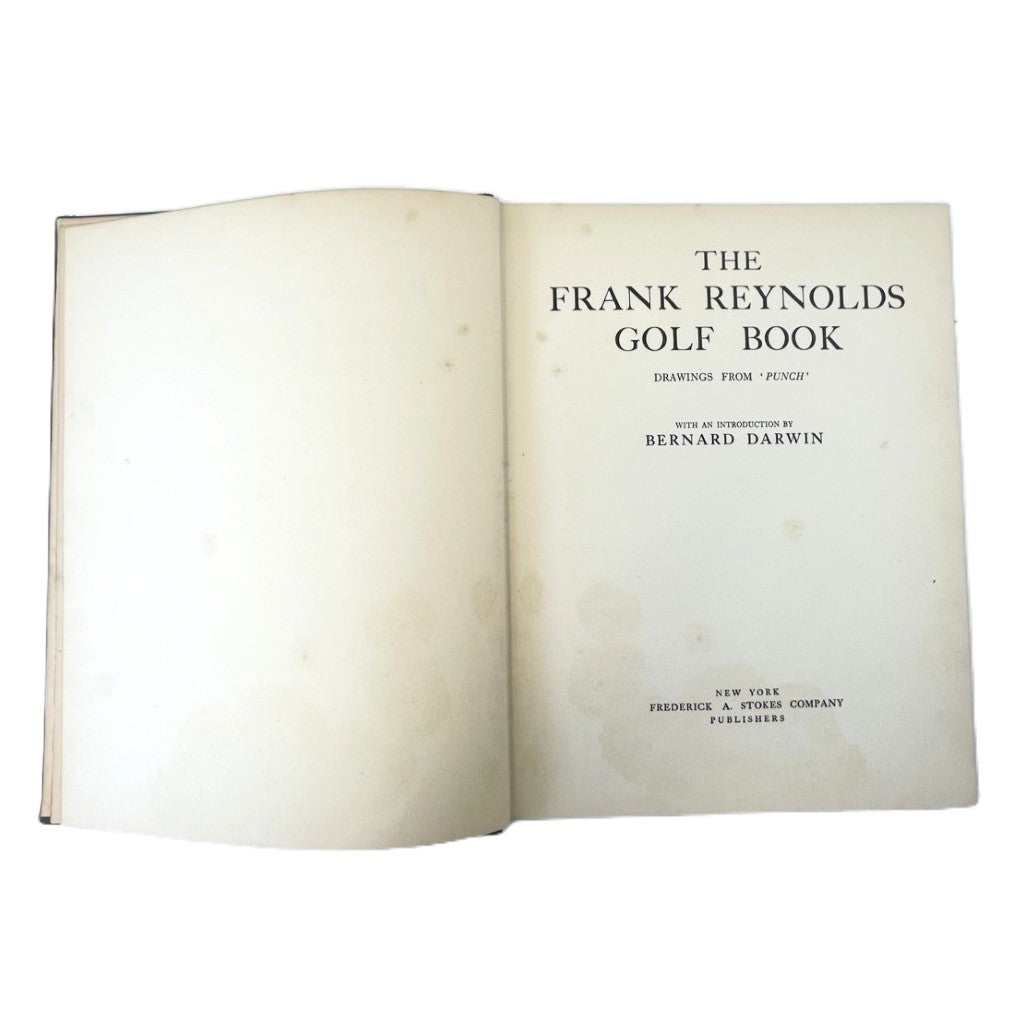 The Frank Reynolds Golf Book: Drawings from "Punch" - 1932