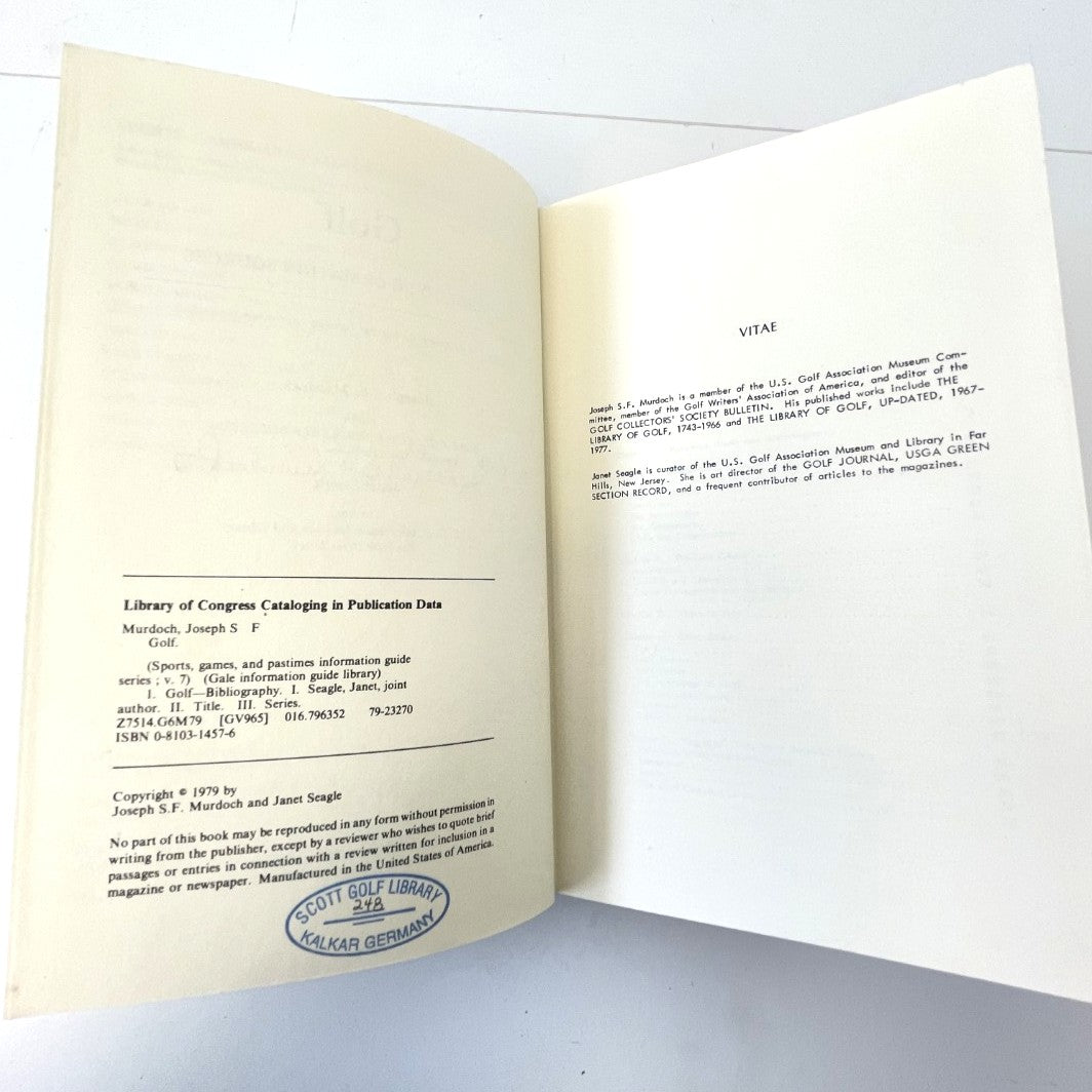 Golf - A Guide to Information Sources - Volume 7 of Sports, Games and Pastimes by Joseph S.F. Murdoch and Janet Seagle - 1979 - SIGNED COPY