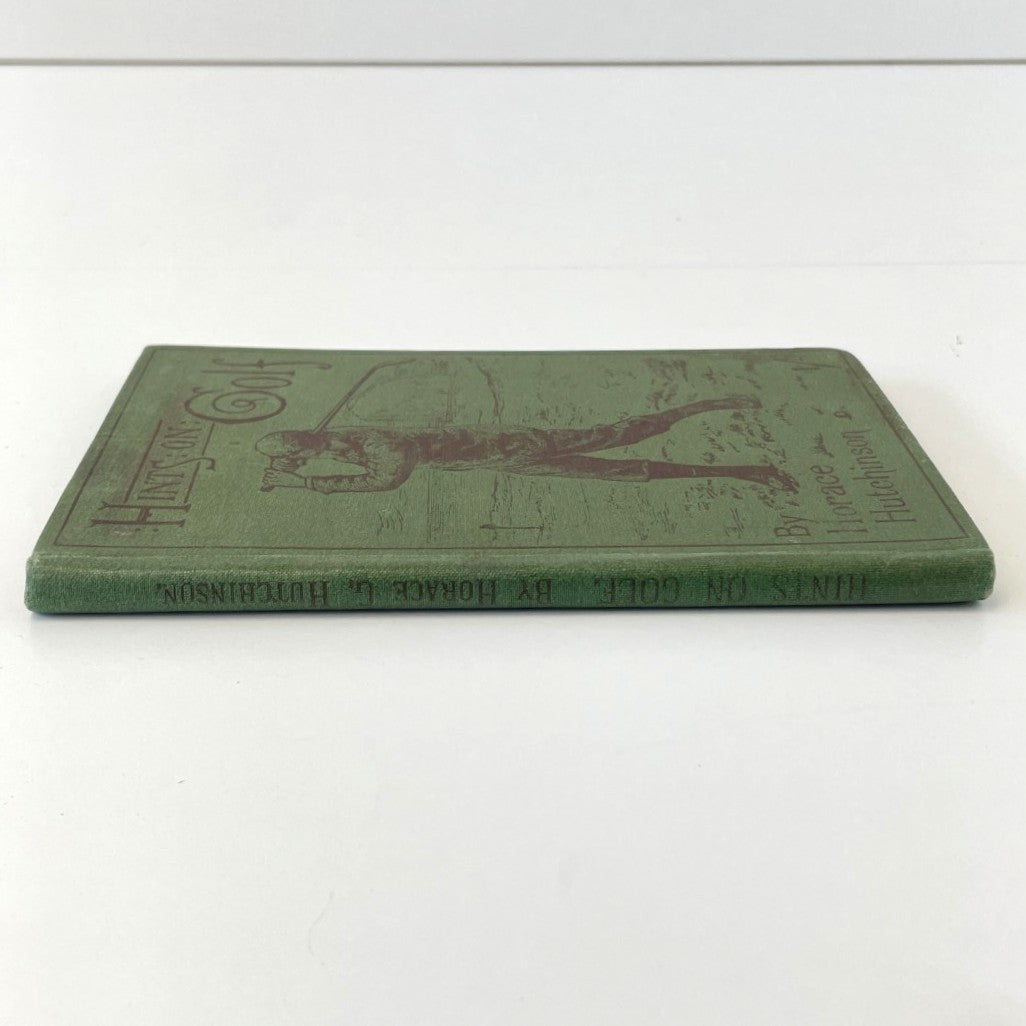 Hints on the Game of Golf by Horace Hutchinson - 1896