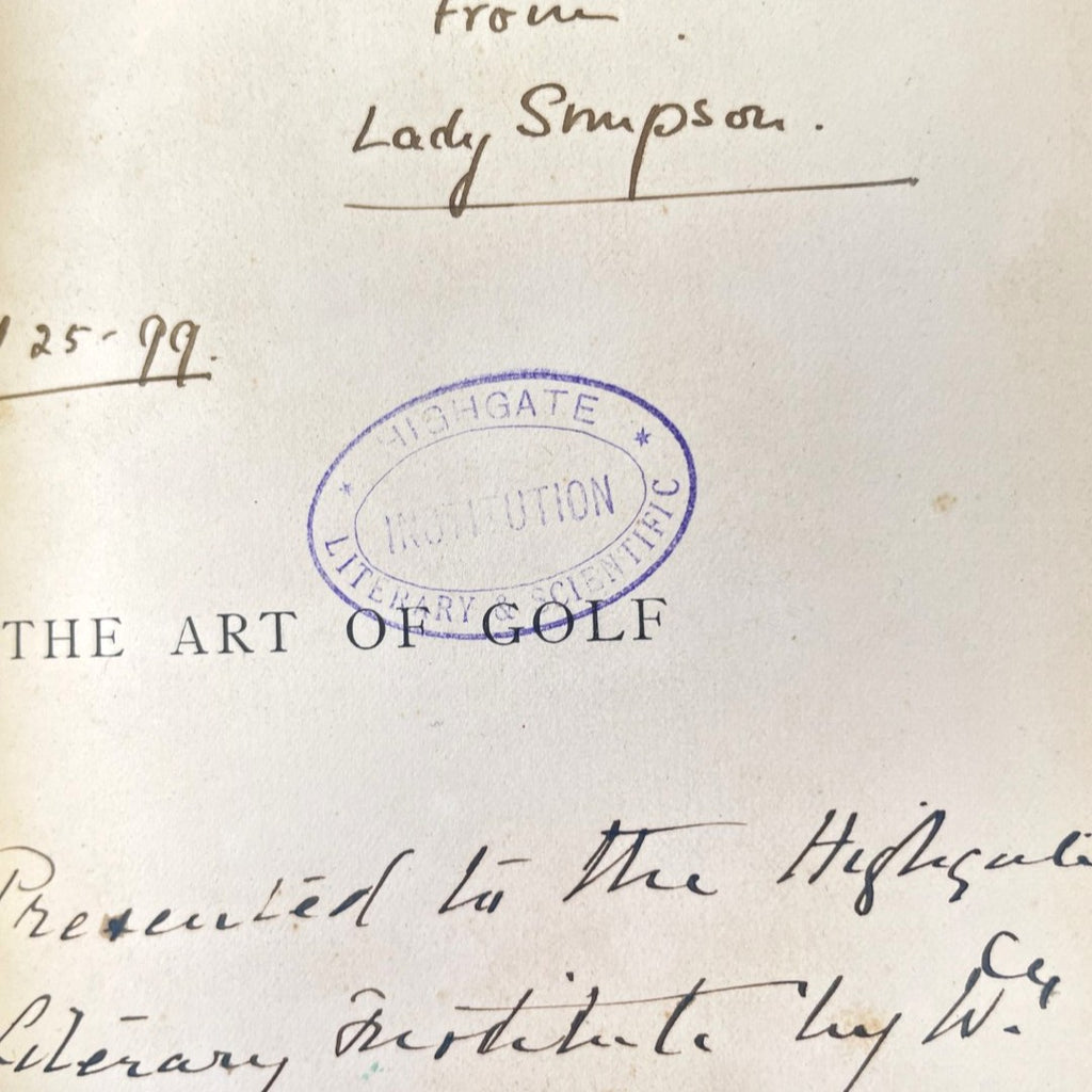 The Art of Golf by Sir W. G. Simpson, Bart. - 1892