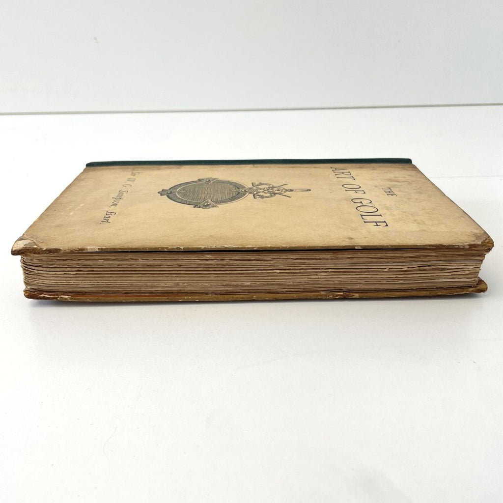 The Art of Golf by Sir W. G. Simpson, Bart. - 1892