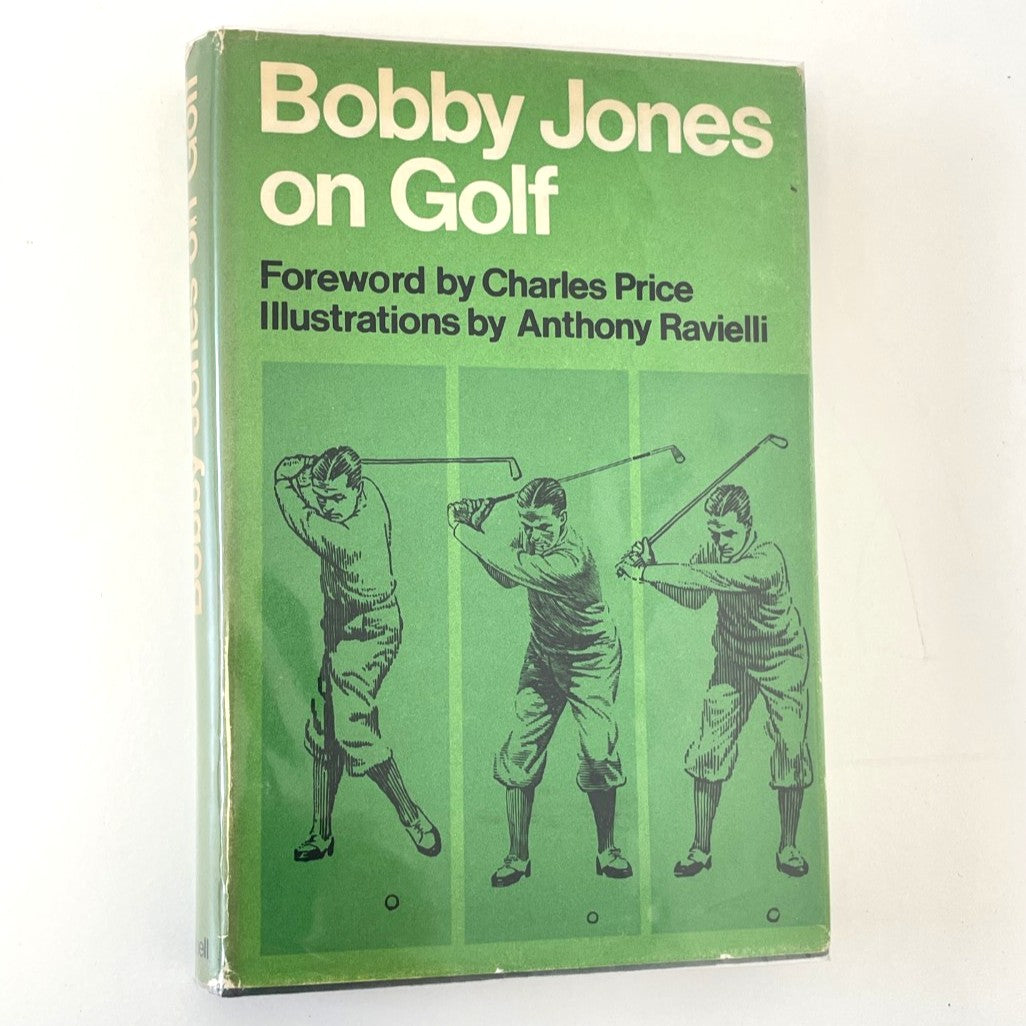 Bobby Jones of Golf by Bobby Jones - 1968