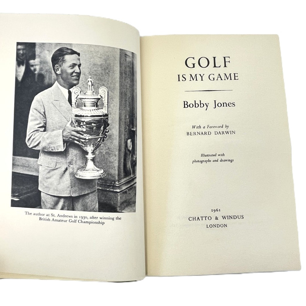 Golf Is My Game by Bobby Jones - 1961 Frist UK Edition