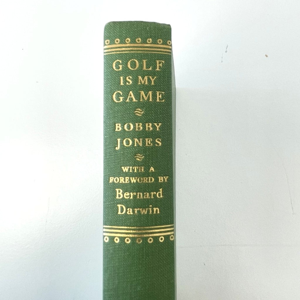 Golf Is My Game by Bobby Jones - 1961 Frist UK Edition