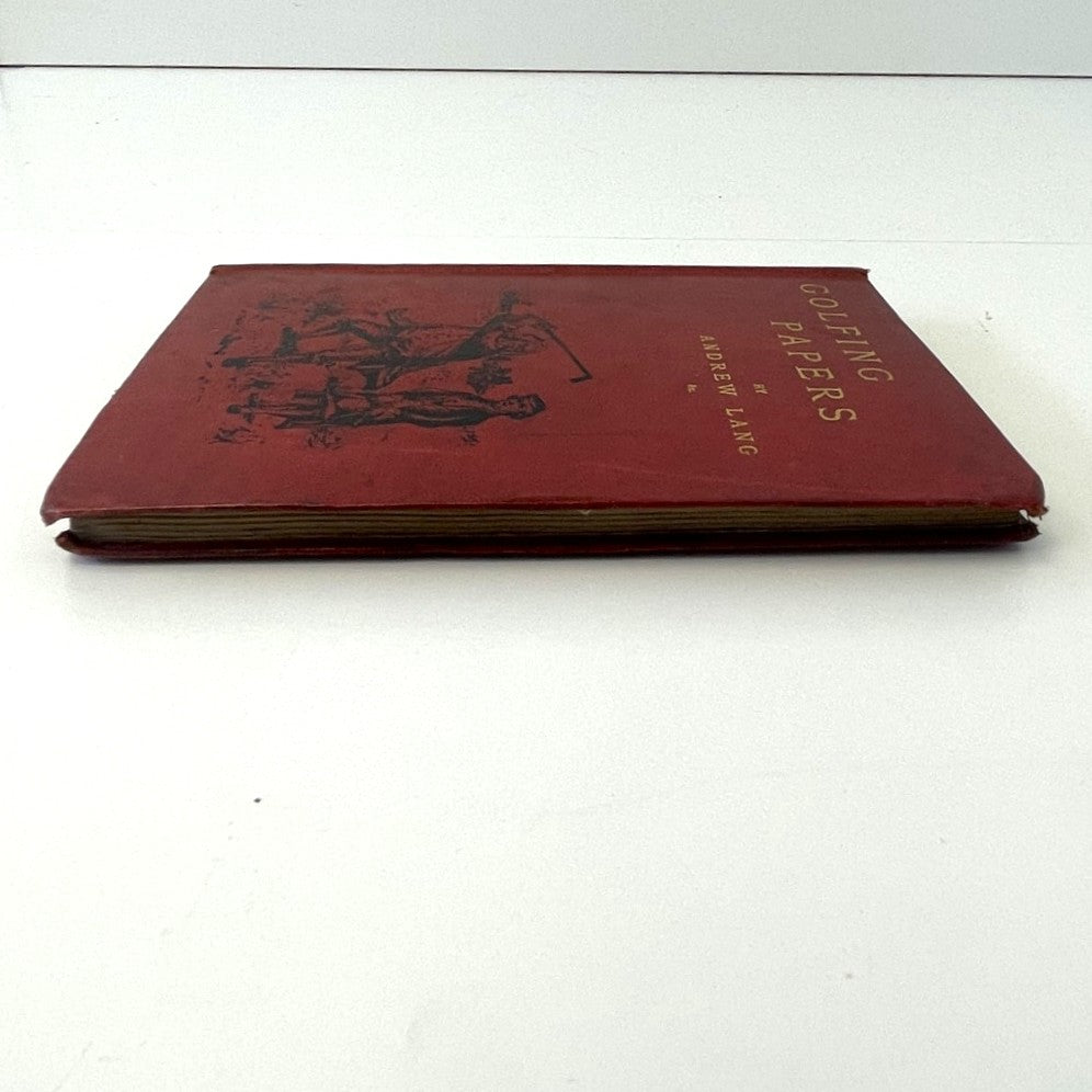A Batch of Golfing Papers by Andrew Lang and Others - 1892 First Edition