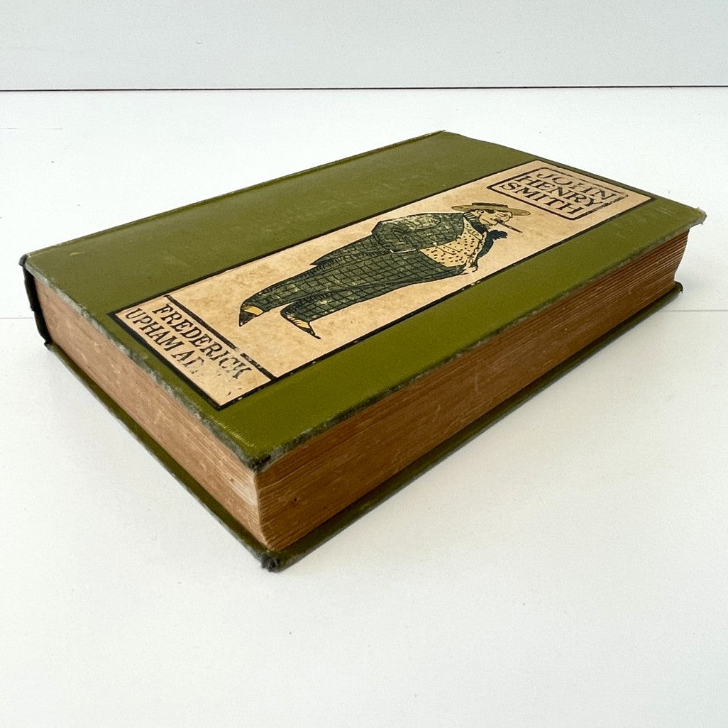 John Henry Smith by Frederick Upham Adams - 1905 First Edition