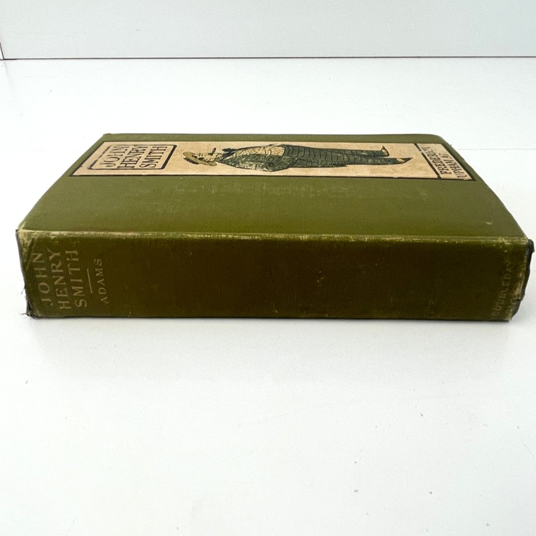 John Henry Smith by Frederick Upham Adams - 1905 First Edition
