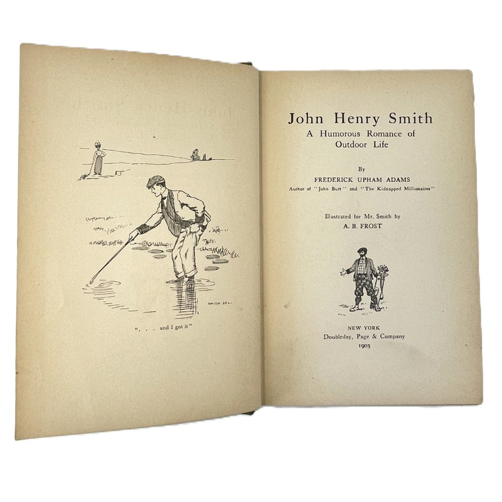 John Henry Smith by Frederick Upham Adams - 1905 First Edition