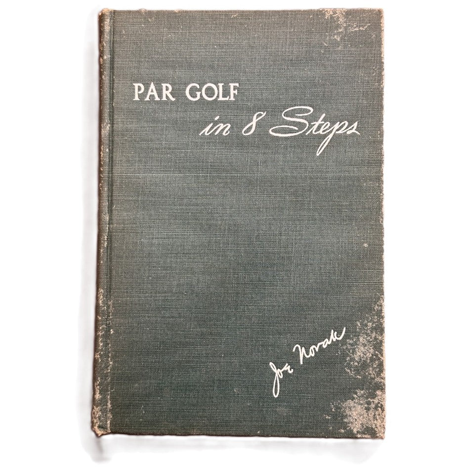 Par Golf in 8 Steps by Joe Novak