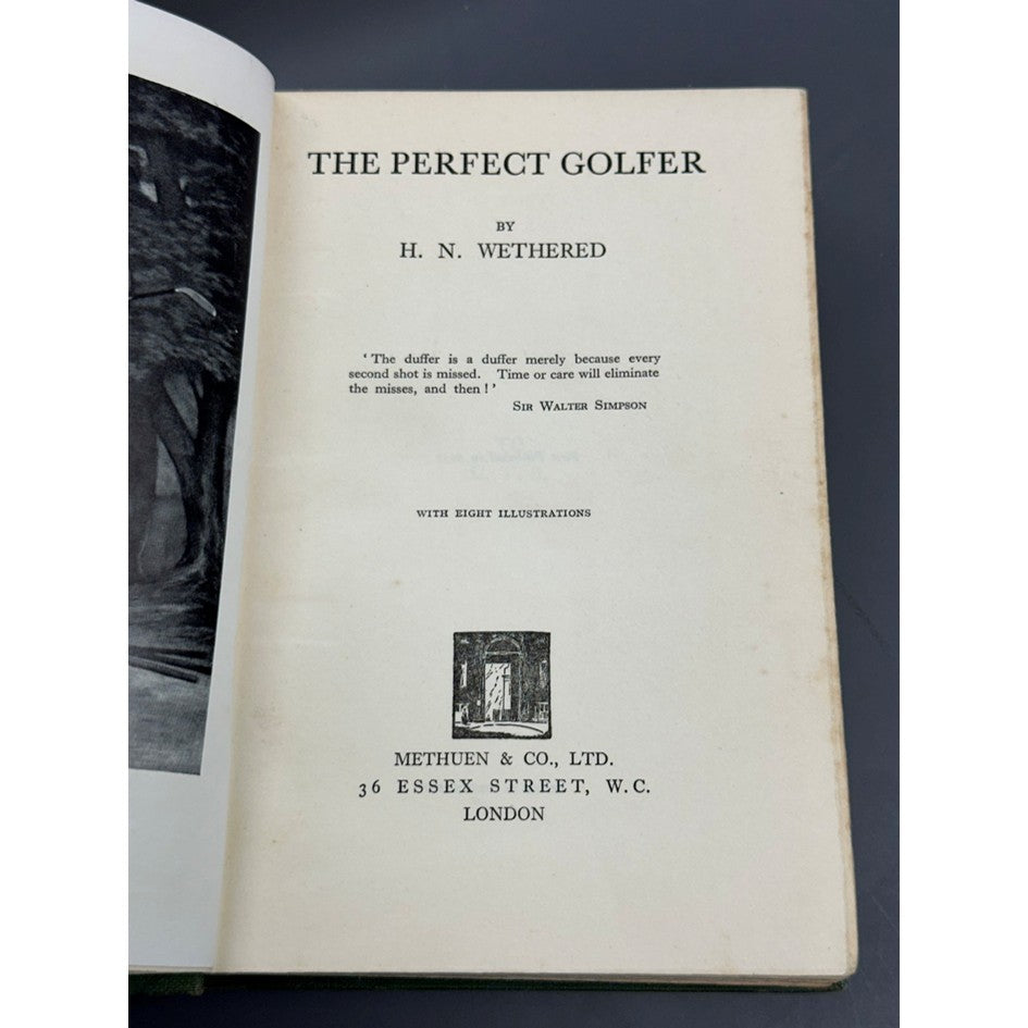 The Perfect Golfer by H. N. Wethered - 1st Edition 1931