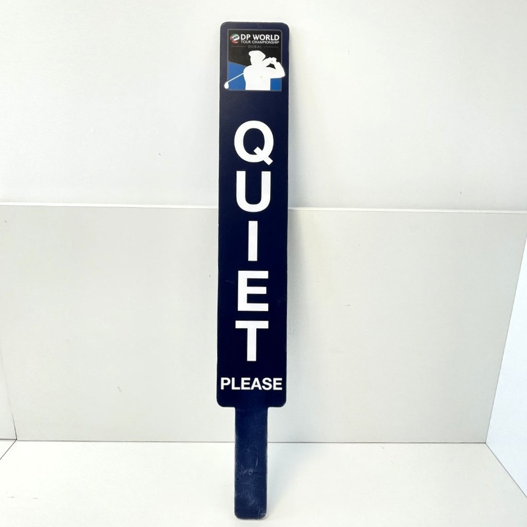 DP World Tour Championship - Tournament Used "Quiet Please" Paddle.