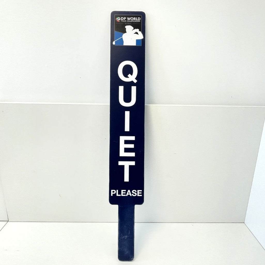 DP World Tour Championship - Tournament Used "Quiet Please" Paddle.