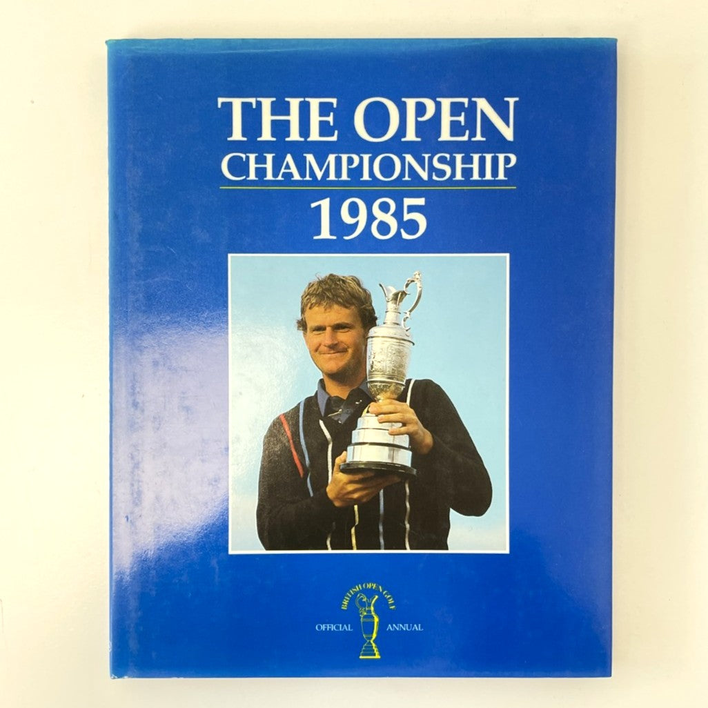 The Open Championship 1985 Official Annual