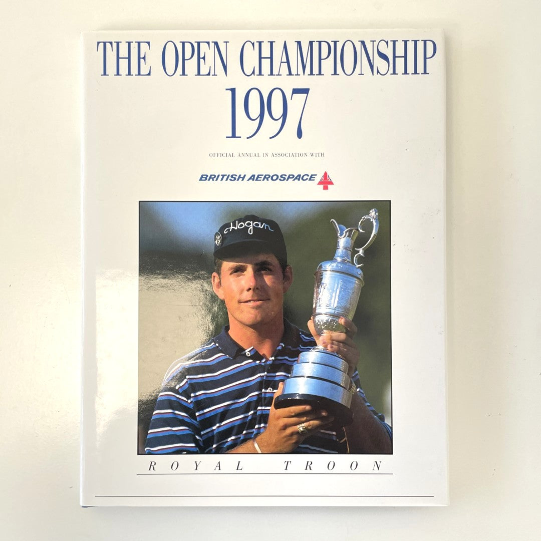 The Open Championship 1997 Official Annual