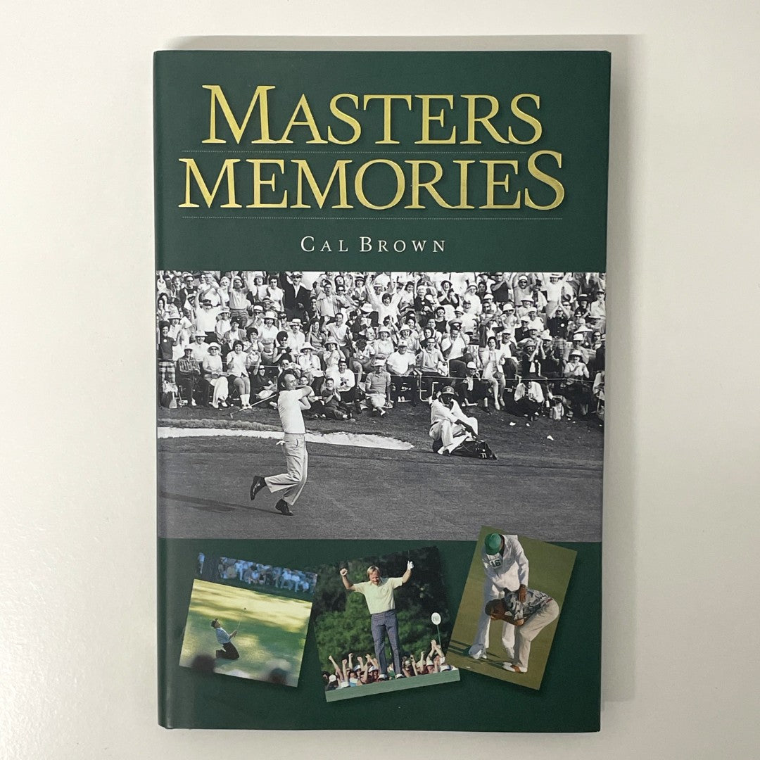 Masters Memories by Cal Brown