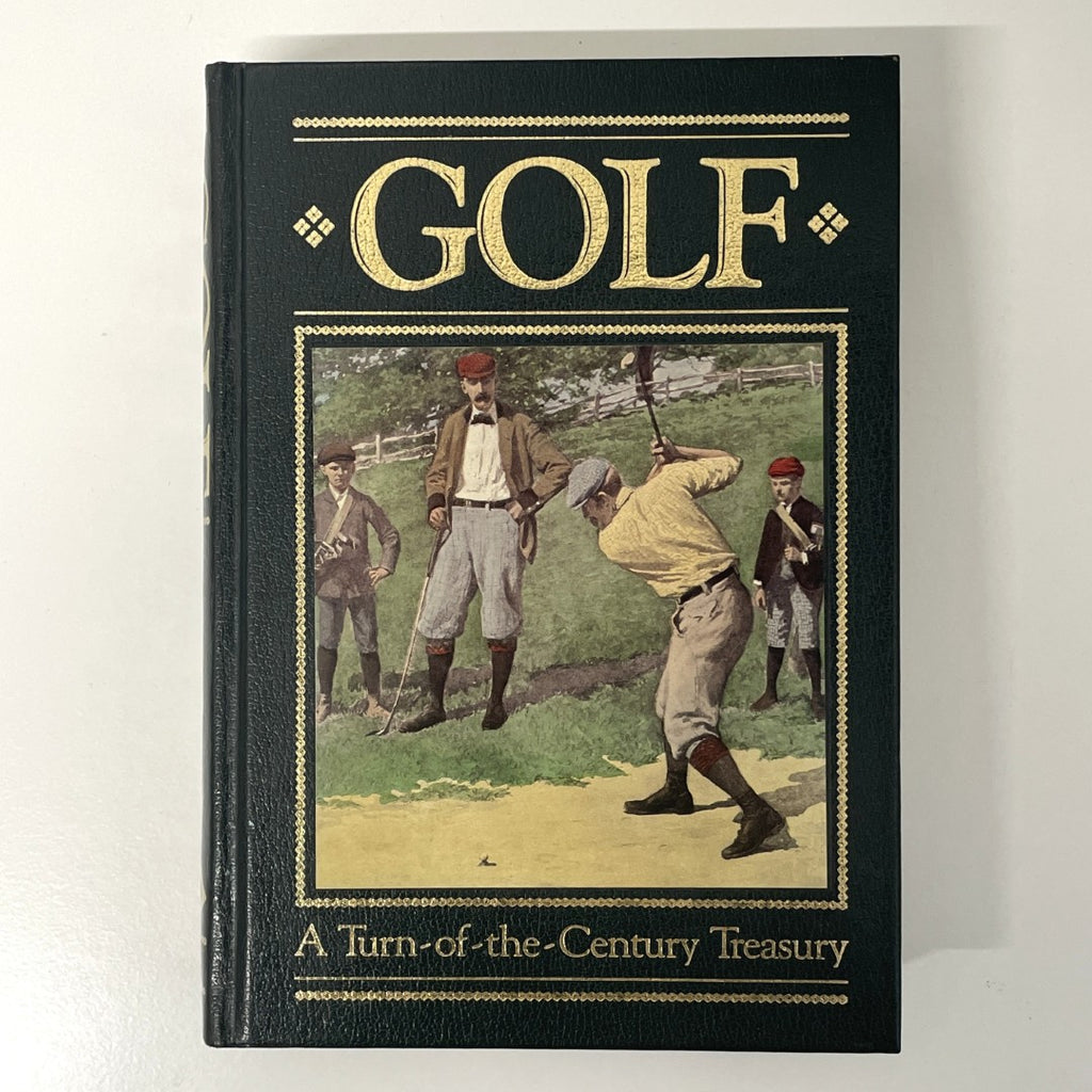 Golf: A Turn-of-the-Century Treasury compiled by Mel Shapiro, Warren Dohn & Leonard Berger