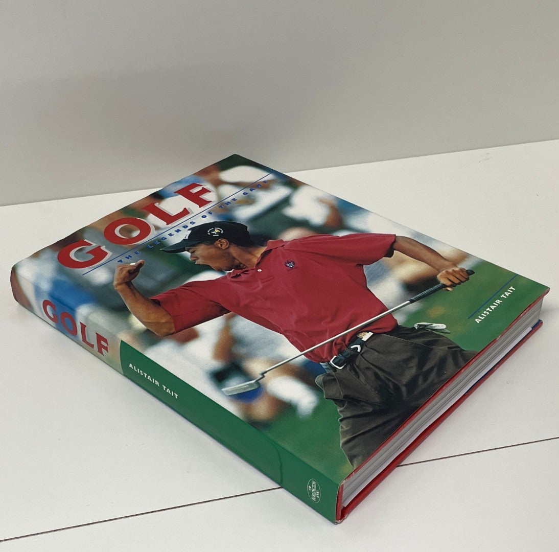 Golf: The Legends of The Game by Alistair Tait