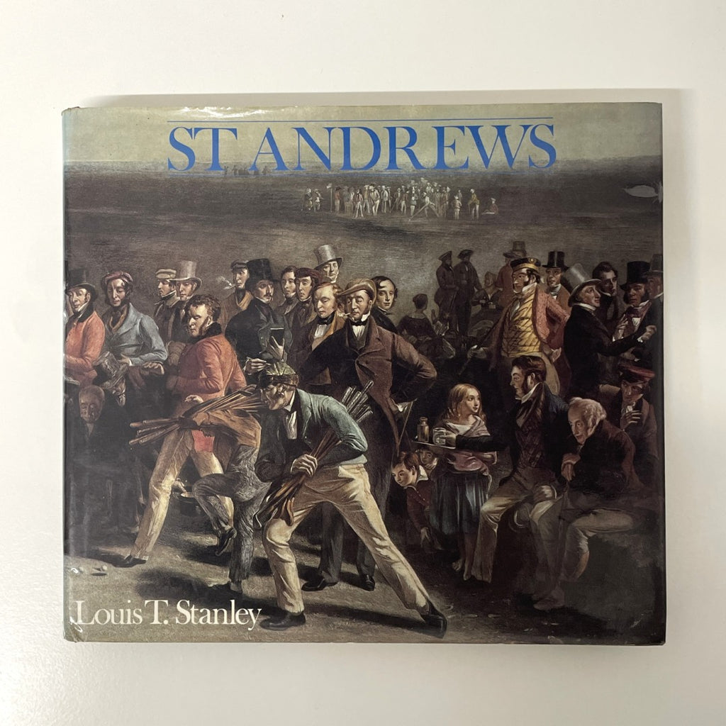 St Andrews by Louis T. Stanley